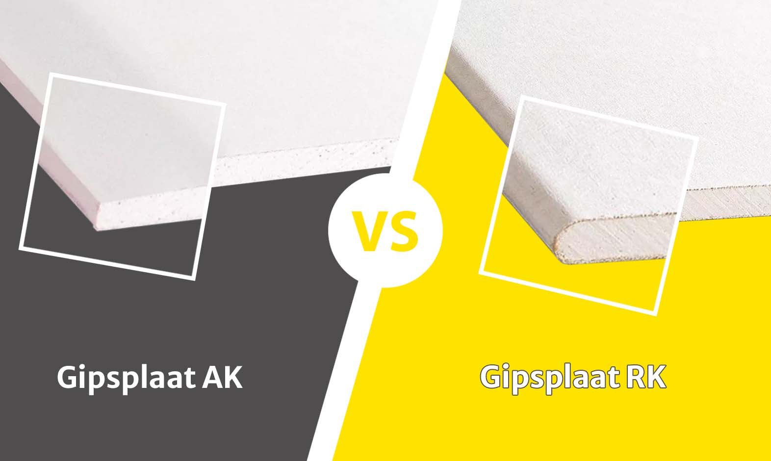 Gipsplaat AK of RK: welke randafwerking kies jij?