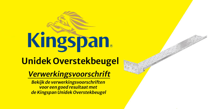 Kingspan Unidek Overstekbeugel Verwerkingsvoorschrift