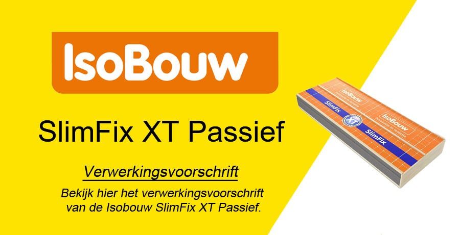 verwerkingsadvies slimfix XT passief