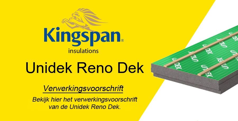 Kingspan Unidek Reno Dek Verwerkingsvoorschrift